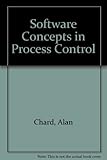 Software concepts in process control