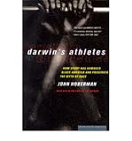 Produkt-Bild: (DARWIN'S ATHLETES: HOW SPORT HAS DAMAGED BLACK AMERICA AND PRESERVED THE MYTH OF RACE) BY Hoberman, John Milton(Author)Paperback Nov-1997