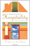 Practicing Hospitality: The Joy of Serving Others