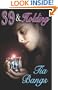 39 & Holding