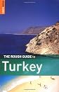 The Rough Guide to Turkey, 4th Edition (Rough Guide Travel Guides)
