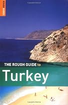 The Rough Guide to Turkey - Edition 6