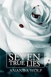 Seven True Lies
