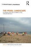 The penal landscape : the Howard League guide to criminal justice in England and Wales
