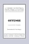 A Course in Football for Players and Coaches: Offense