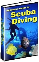 A BEGINNERS CD GUIDE TO SCUBA DIVING SUB AQUA UNDERWATER SWIMMING