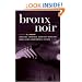 Bronx Noir (Akashic Noir)