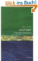 History: A Very Short Introduction (Very Short Introductions)