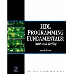 HDL Programming Fundamentals: VHDL and Verilog (Davinci Engineering)