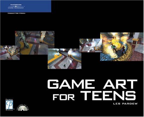 Books: Game Art for Teens  Game Development Series 
