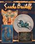 Collector's Encyclopedia of Sascha Brastoff: Identification & Values