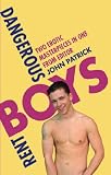Dangerous Boys, Rent Boys