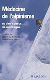 Médecine de l alpinisme et des sports de montagne