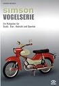 Simson - Vogelserie. Ein Ratgeber f&uuml;r Spatz, Star, Habicht, Sperber