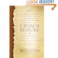 The New Westminster Dictionary of Church History, Volume One: The Early, Medieval, and Reformation Eras