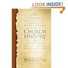 The New Westminster Dictionary of Church History, Volume One: The Early, Medieval, and... by Robert Benedetto and Editor