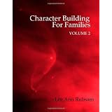 Character Building for Families Volume 2