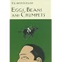Eggs, Beans and Crumpets (Everyman Wodehouse)