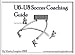 U6-U8 Soccer Coaching Guide