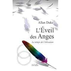 L'Eveil des Anges Le temps de l'�l�vation