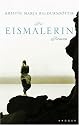 Die Eismalerin