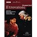 Verdi: Il Trovatore -- Royal Opera House [DVD] [2010]