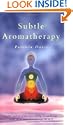 Subtle Aromatherapy