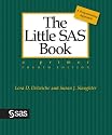 The Little SAS Book: A Primer, Fourth Edition