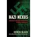Nazi Nexus: America's Corporate Connections to Hitler's Holocaust