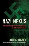 Nazi Nexus: America's Corporate Connections to Hitler's Holocaust