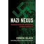 Nazi Nexus: America's Corporate Connections to Hitler's Holocaust