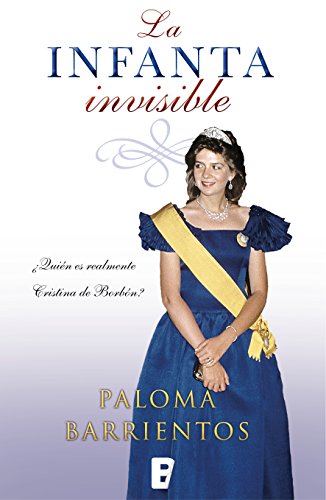La infanta invisible (Spanish Edition)