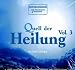 Quell der Heilung, 1 Audio-CD 