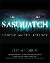 Sasquatch: Legend Meets Science