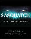 Sasquatch: Legend Meets Science