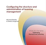 Configuring the structure and administration of learning management