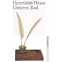 Unterm Rad: Erz�hlung von Hermann Hesse