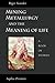 Mining, Metallurgy, and the Meaning of Life: A Book of Stories