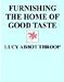 Furnishing the Home of Good Taste