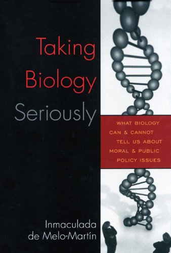 Taking Biology Seriously: What Biology Can and Cannot Tell Us About Moral and Public Policy Issues