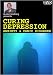 Curing Depression Anxiety & Panic Disorder