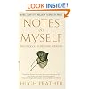 Notes to Myself: My Struggle to Become a Person