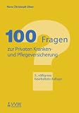 Produkt-Bild: 100 Fragen zur Privaten Kranken- und Pflegeversicherung