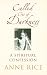 Called Out of Darkness: A Spiritual Confession (Hardcover)