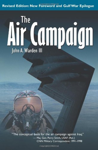 The Air Campaign: Revised Ed.