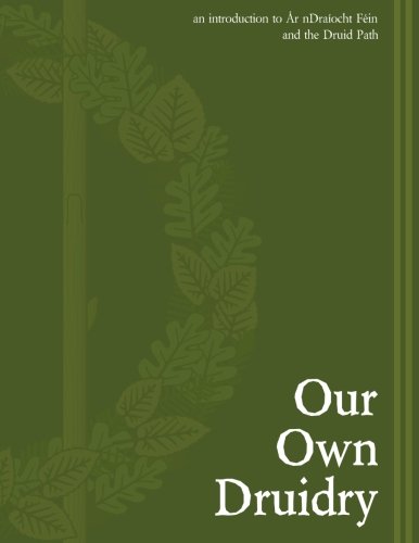 Our Own Druidry