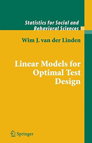 Linear Models for Optimal Test Design (Statistics for Social and Behavioral Sciences)