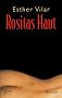 Rositas Haut.