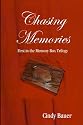 Chasing Memories (Memory Box Trilogy, Book 1)