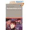 Social History of Art, Boxed Set: The Social History of Art, Vol. 4: Naturalism, Impressionism, the Film Age